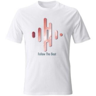 T-SHIRT  Follow The beat